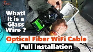 Excitel Optical Fiber Wifi | Fiber Cable कैसे लगाई जाती है | Installation of Optical Fiber Cable.