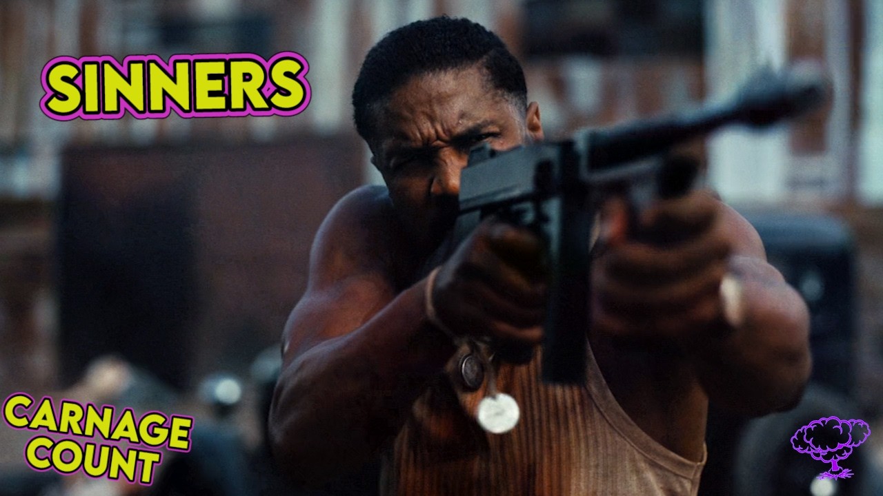 Sinners (2025) Carnage Count