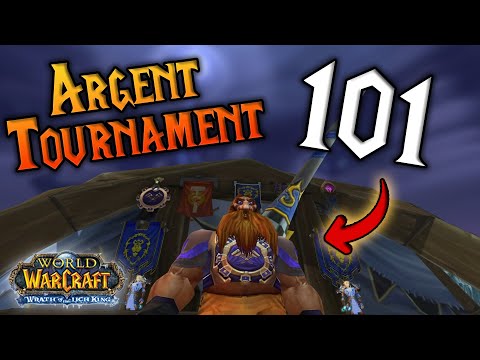 Wotlk phase 2: What is the Argent Tournament