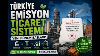 Türkiye Emisyon Ticaret Sistemi Nasıl İşleyecek? | Kimleri Kapsıyor, İ