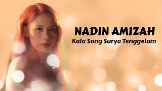 Download lagu Nadin Amizah - Kala Sang Surya Tenggelam ( Lirik Lagu ) Ost. Gadis Kretek mp3 Download lagu Nadin Amizah - Kala Sang Surya Tenggelam ( Lirik Lagu ) Ost. Gadis Kretek mp3