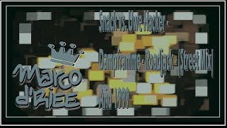 Snack vs. Uwe Hacker - Dampframme - Roadjack (Street Mix) - 1999