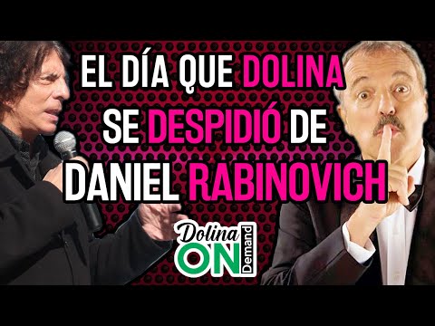 [DANIEL RABINOVICH] The day DOLINA said goodbye to a friend for the first time ON AIR