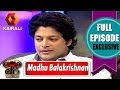 JB Junction Madhu Balakrishnan Part 1 22nd February 2015