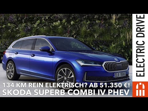 Skoda Superb Combi iV Plug in Hybrid mit 134 Kilometer Reichweite bestellbar - Preis/Leistung...