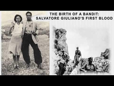 The Birth of a Bandit: Salvatore Giuliano’s First Blood