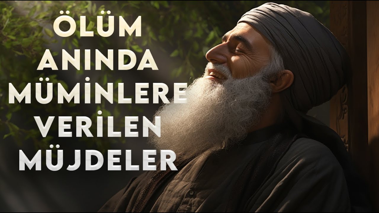 Gafletten Uyanan Kişinin Alametleri Müminlere Müjdeler