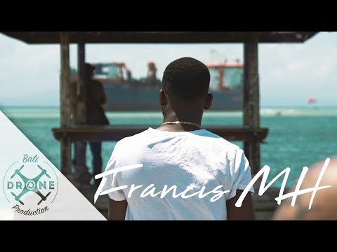 Alpha - Francis MH - BaliDroneProduction - Music video