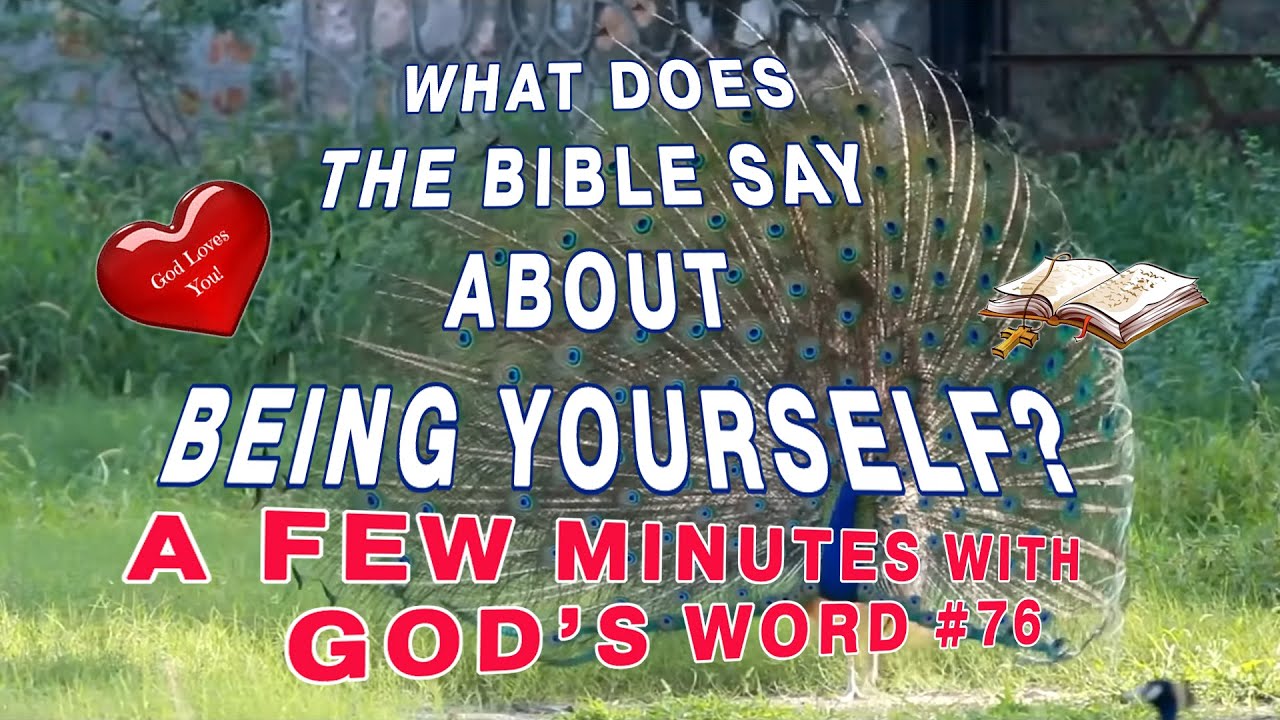 Bible Verses About Being Yourself | Christian Meditations with God's Word #76