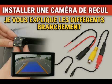 Install a reversing camera, I explain the different connections