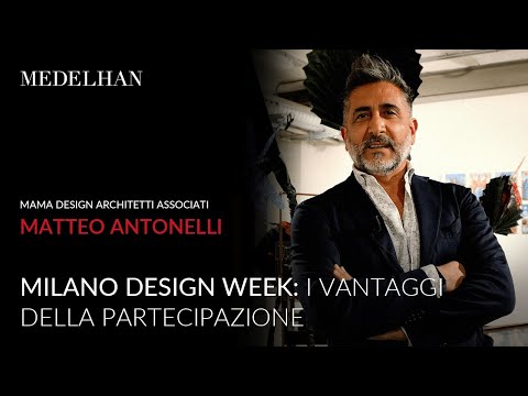 Medelhan DesigNight Interview | Matteo Antonelli - MAMA DESIGN Architetti Associati