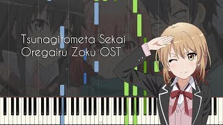 Download lagu Everyday World Piano Ver. (Tsunagitometa Sekai) - Oregairu Kan Ep 2/Oregairu Zoku OST [Synthesia] mp3