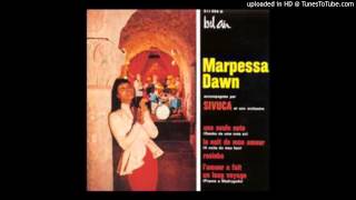 MARPESSA DAWN - C'EST LUI MA VIE