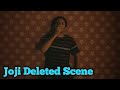 Joji Delected Scene