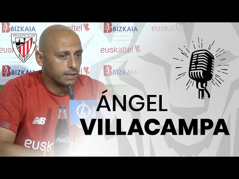 Imagen de portada del video 🎙 Ángel Villacampa | Rueda de prensa | Prentsaurrekoa