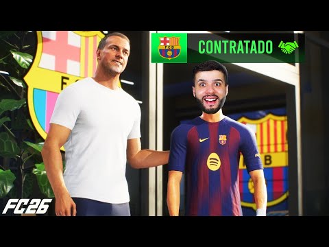 FUI CONTRATADO PELO BARCELONA NO MODO CARREIRA JOGADOR DO FC 26! 🤩