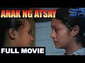 ANAK NG ATSAY Full Movie Drama W Nora Aunor Julie Vega Dante Rivero