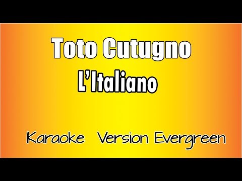 Toto Cutugno - L' italiano (versione Karaoke Academy Italia)