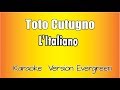 Toto Cutugno - L' italiano (versione Karaoke Academy Italia)