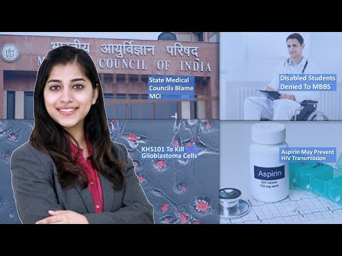 Episode 66: Disabled Students Denied Admissions To MBBS, State Medical Councils Blame MCI, KHS101 To Kill Glioblastoma Cells, And MORE