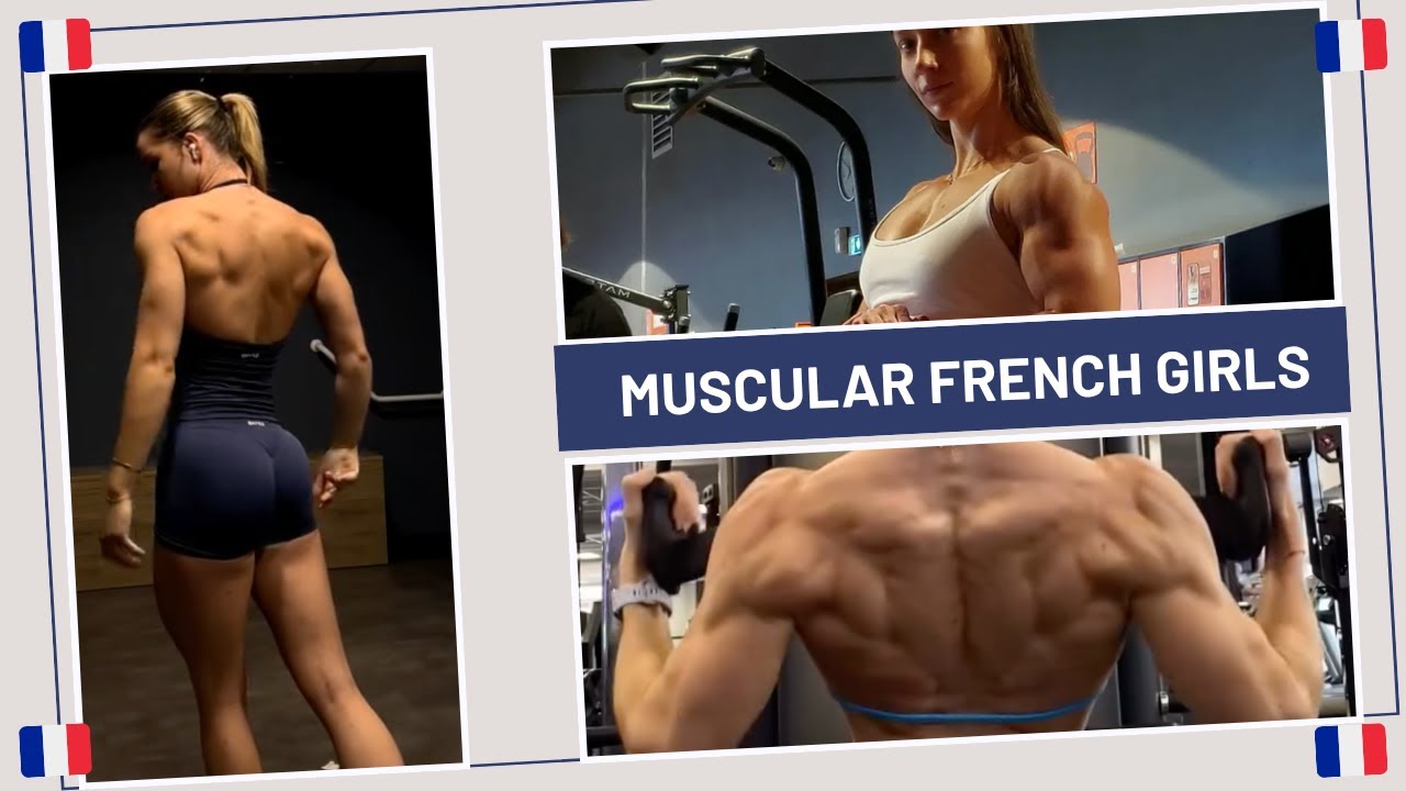 French Muscle Girls 🇫🇷 🇫🇷 🇫🇷