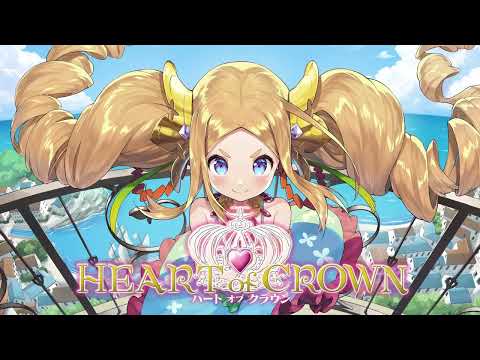 HEART of CROWN - ϡȥ֥饦 -ȯȯɽȥ졼顼