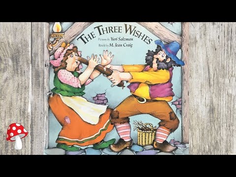 The Three Wishes (Read Aloud books for children) Folk Tale Story time Folk Lore *Miss Jill classic