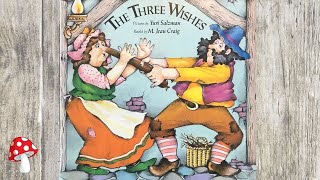 The Three Wishes (Read Aloud) Folk Tale Story time Folk Lore