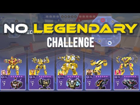 I won't use Legendary Mechs or Weapons! | Challenge | Mech Arena