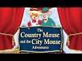 The Country Mouse And The City Mouse Adventures Intro Opening Theme Song 1998 HD