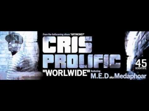 worldwide - Cris Prolific ft MED
