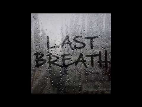 Gillateen - Last Breath (Produced by Frank Grizzly)