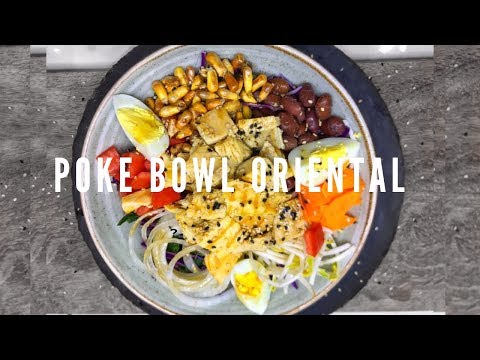 POKE BOWL CON SALSA ORIENTAL | RECETA SALUDABLE | ABEL CA |