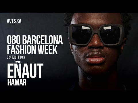 EÑAUT: 080 Barcelona Fashion Week | 33rd Edition | Apr 2024