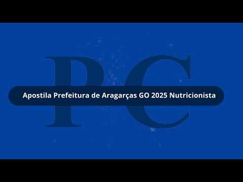 Prefeitura de Aragarças GO 2025 Nutricionista