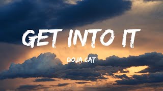 Doja Cat - Get Into It (Yuh) (Lyrics) - Dababy, Sza, Billie Eilish, Jason Aldean, Fifty Fifty,