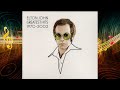33 Elton John This Train Don T Stop There Anymore