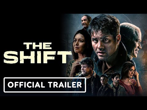 The Shift - Official Theatrical Trailer (2023)