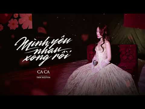 MÌNH YÊU NHAU XONG RỒI- CA CA ( KARAOKE TONE NỮ )