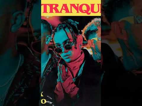 RK, Dalex, Lyanno - Tú Tranquila