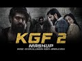 KGF 2 Mashup Hindi Version DJ Dalal Babalu Xoxx Rocking Star Yash Prashanth N Ravi B