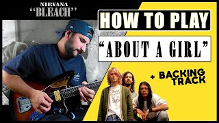 How To Play ABOUT A GIRL by Nirvana | Guitar Tutorial