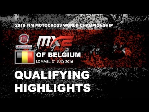 MX2 Qualifying Race Highlights Fiat Professional MXGP of Belgium 2016