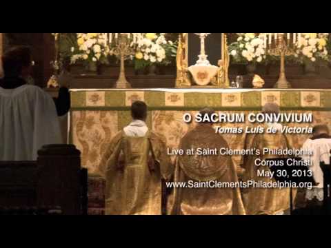 O Sacrum Convivium - Tomás Luis de Victoria