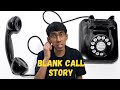 Caught Making a Blank Call | Storytelling | Sit Down Comedy by Saikiran