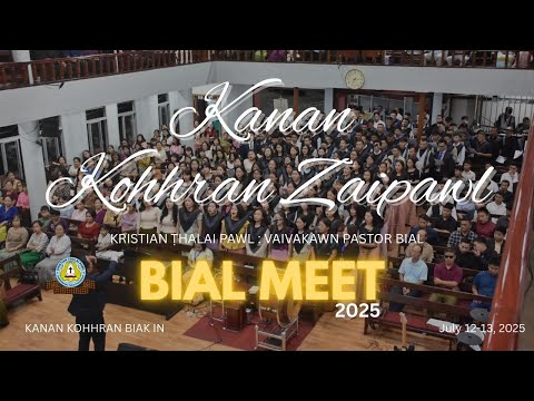 Kanan Kohhran Zaipawl | Pathianni Zan | Vaivakawn Pastor Bial KTP Meet 2025