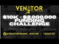 10k To 2 000 000 Funding Challenge