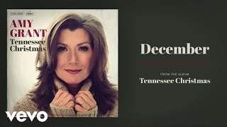 Amy Grant - December (Audio)