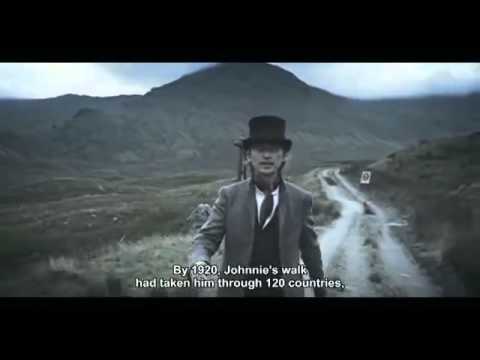 ▶ Johnnie Walker - The Man Who Walked Around The World