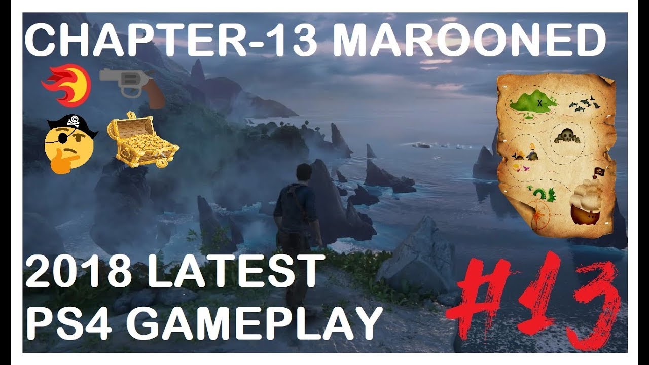 Uncharted™ 4 A Thief’s End Chapter :13 MAROONED 1080P HD ON PS4 NO COMMENTARY NO CUTS 2018 #13